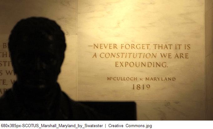 680x385px-SCOTUS_Marshall_Maryland_by_Swatester, Creative Commons - captioned